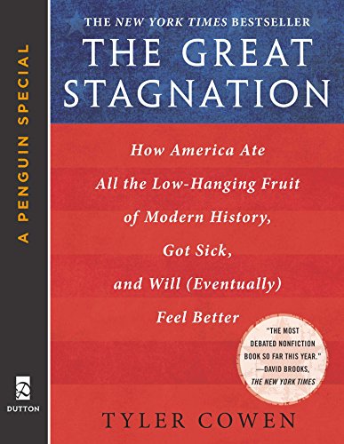 The Great Stagnation