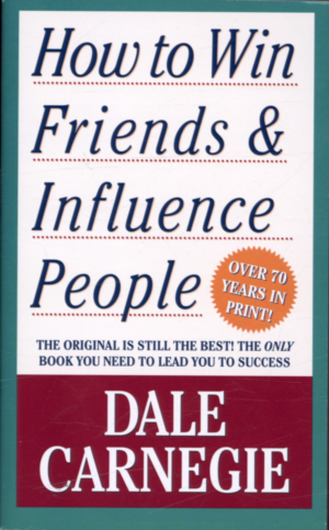 How to Win Friends and Influence People